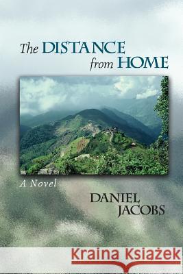 The Distance from Home Daniel Jacobs 9781949093094