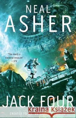 Jack Four: New Neal Asher Trilogy Neal Asher 9781949102574