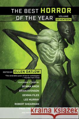 The Best Horror of the Year, Volume Seventeen Ellen Datlow 9781949102789