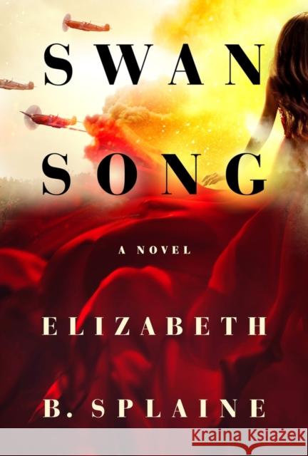 Swan Song Splaine, Elizabeth B. 9781949116830