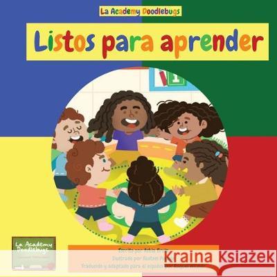 Listos Para Aprender: La Academy Doodlebugs Ashia Ervin 9781949131178 Doodlebugs Pre-K Lessons