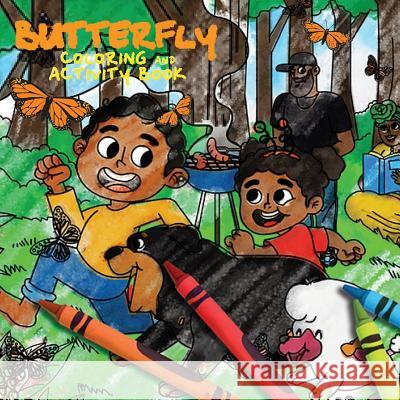 Butterfly Coloring & Activity Book: Papi and Caesar Ashia Ervin 9781949131444