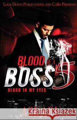 Blood of a Boss 5: Blood in my Eyes Askari 9781949138009