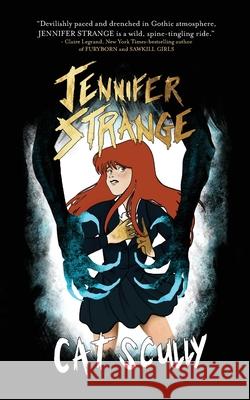 Jennifer Strange Cat Scully Cat Scully 9781949140064 Yap Books