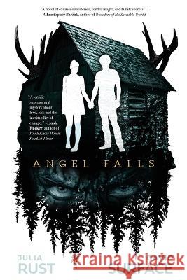 Angel Falls Julia Rust, David Surface 9781949140347 Yap Books