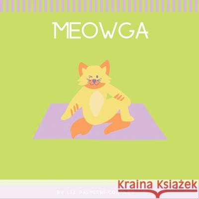 Meowga Liz Palmieri-Coonley 9781949142020