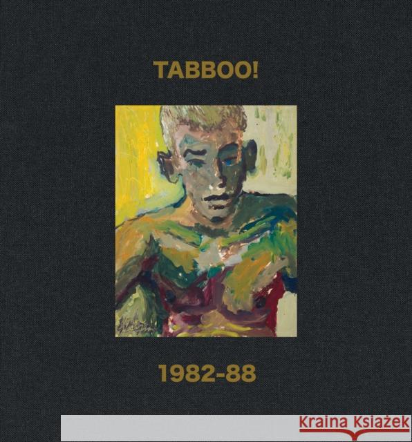 Tabboo!: 1982-88 Jarrett Earnest 9781949172577 Karma, New York