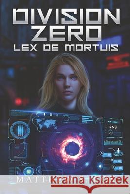 Lex De Mortuis Cox, Matthew S. 9781949174175 Division Zero Press