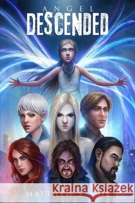 Angel Descended Matthew S. Cox 9781949174359 Division Zero Press