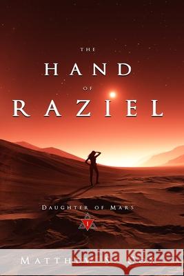 The Hand of Raziel Matthew S Cox 9781949174373 Division Zero Press