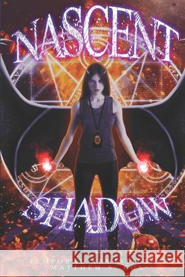 Nascent Shadow Matthew S. Cox 9781949174731 Division Zero Press