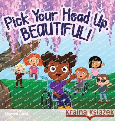 Pick Your Head Up, Beatiful Shaneika Janae, Wesley Baldwin 9781949176339 Krl Publishing