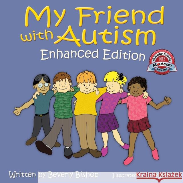 My Friend with Autism: Enhanced Edition  9781949177503 Future Horizons