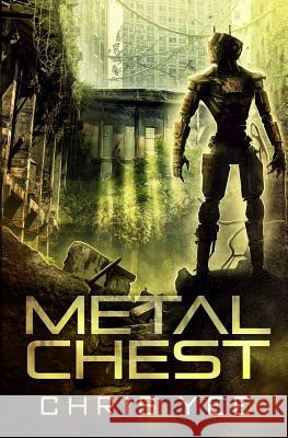 Metal Chest Chris Yee 9781949218909 To the Moon Publishing