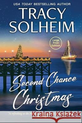 Second Chance Christmas Tracy Solheim 9781949270228