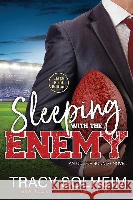 Sleeping with the Enemy Tracy Solheim   9781949270280 Sun Home Productions