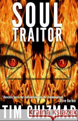 Soul Traitor Tim Chizmar 9781949318012 Spookyninjakitty