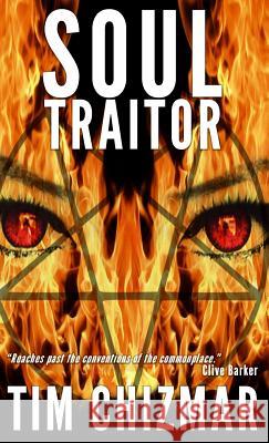 Soul Traitor Tim Chizmar 9781949318258 Spookyninjakitty