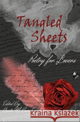 Tangled Sheets: Poetry for Lovers Austie M. Baird 9781949321128 A.B.Baird Publishing
