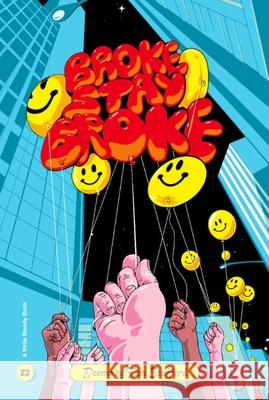 Broke Stay Broke Tim Stafford 9781949342727 Write Bloody Publishing