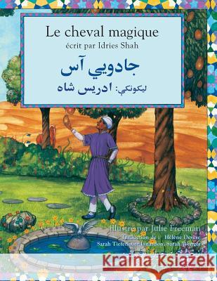 Le cheval magique: Edition français-pachto Shah, Idries 9781949358254 Hoopoe Books