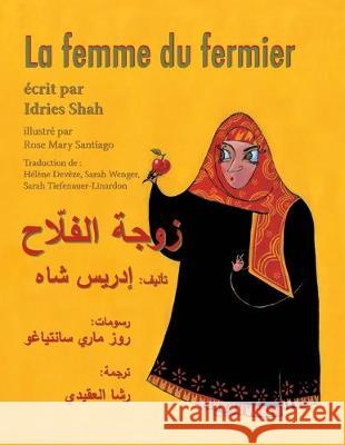 La femme du fermier: Edition bilingue français-arabe Shah, Idries 9781949358452 Hoopoe Books