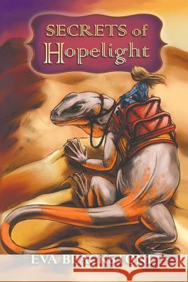 Secrets of Hopelight Eva Blackstone 9781949385984 Mollusc Bay Books