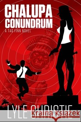 Chalupa Conundrum Lyle Christie 9781949386141 R. R. Bowker