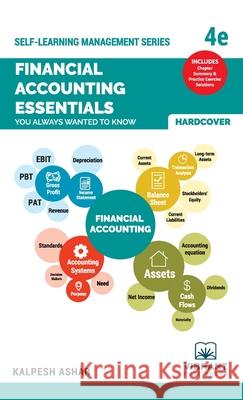 Financial Accounting Essentials You Always Wanted To Know: 4th Edition Publishers, Vibrant 9781949395341 Vibrant Publishers