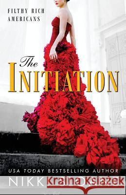 The Initiation Nikki Sloane 9781949409031