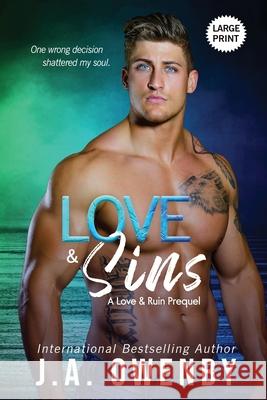 Love & Sins, A Love & Ruin Prequel J. a. Owenby 9781949414387 Jennifer Owenby