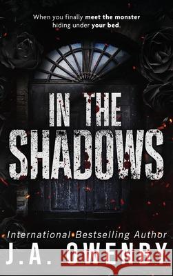 In the Shadows J. a. Owenby 9781949414820 Jennifer Owenby