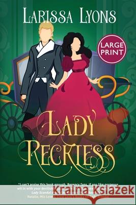 Lady Reckless Larissa Lyons 9781949426427 Literary Madness