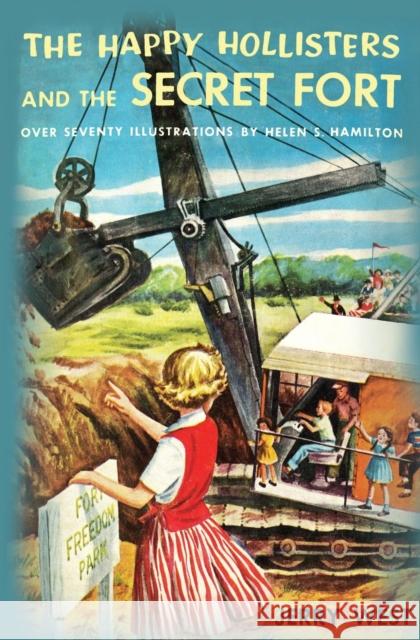 The Happy Hollisters and the Secret Fort Jerry West, Helen S Hamilton 9781949436426