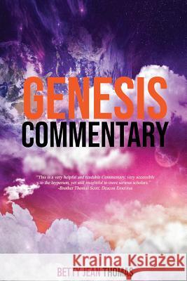 Genesis Commentary Betty Thomas 9781949473308