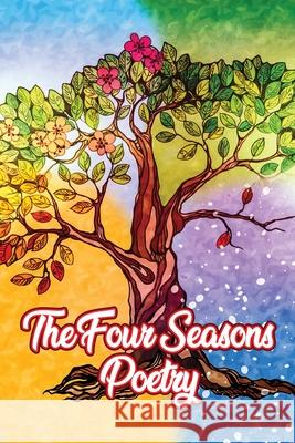The Four Seasons Poetry Christel Bresko 9781949473407 Folioavenue Publishing Service
