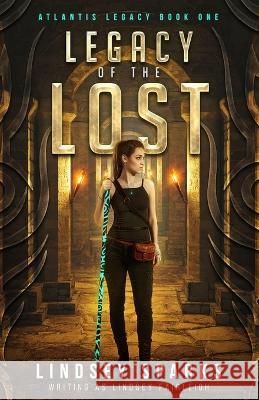 Legacy of the Lost Lindsey Fairleigh 9781949485141