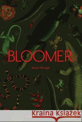 Bloomer Jessica Hincapie 9781949487107 Trio House Press