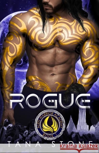 Rogue Tana Stone 9781949496338 Broadmoor