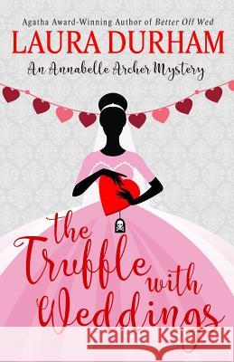 The Truffle with Weddings Laura Durham 9781949496963