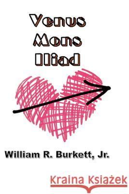 Venus Mons Iliad William R. Burket 9781949504064 Absolutely Amazing eBooks