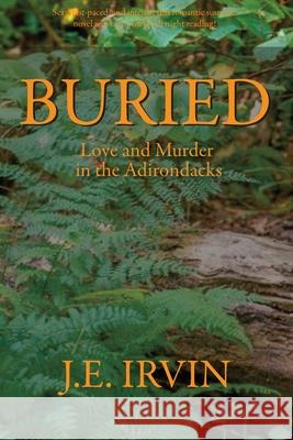 Buried J. E. Irvin 9781949504552 New Atlantian Library
