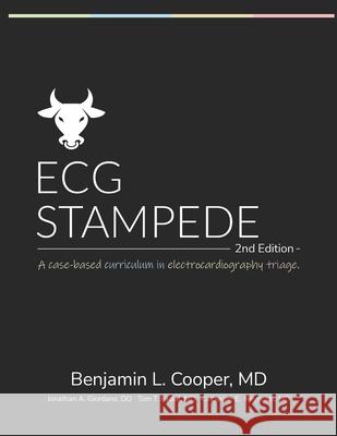 ECG Stampede Jonathan A Giordano, Tom T Fadial, Catherine E Reynolds 9781949510256