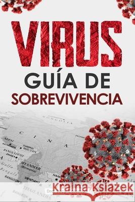 Virus: Guía de sobrevivencia Coleman, Lucy 9781949545227 Lucy Coleman