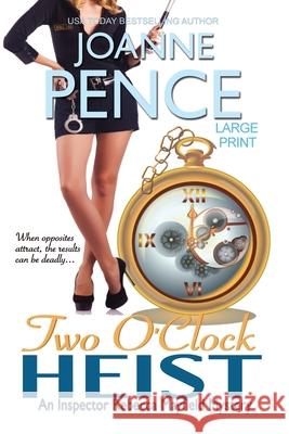 Two O'Clock Heist [Large Print]: An Inspector Rebecca Mayfield Mystery Pence, Joanne 9781949566178