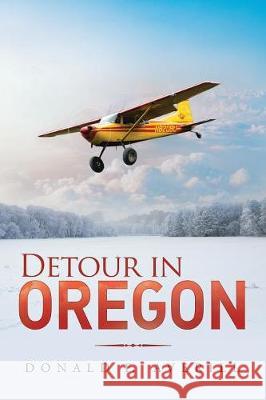 Detour in Oregon Donald Averill 9781949574807 Book Vine Press