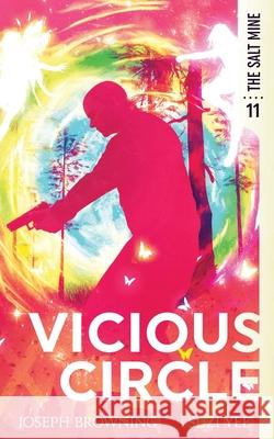 Vicious Circle Suzi Yee, Joseph Browning 9781949578171