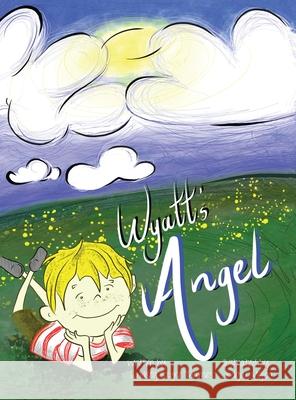 Wyatt's Angel Lindsey Sayr Edgar Mojica 9781949598230 Lindsey Sayre Thames