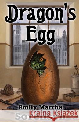 Dragon's Egg Emily Martha Sorensen 9781949607031 Emily Martha Sorensen