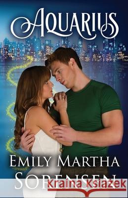 Aquarius Emily Martha Sorensen 9781949607635 Emily Martha Sorensen